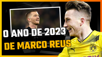 Marco Reus: O Príncipe de Dortmund Que Reinou em 2023 – Com ou Sem Coroa